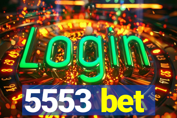 5553 bet